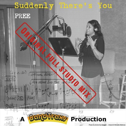 Suddenly There's You (Full Studio Mix)