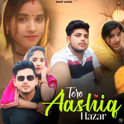 Tere Aashiq Hazar