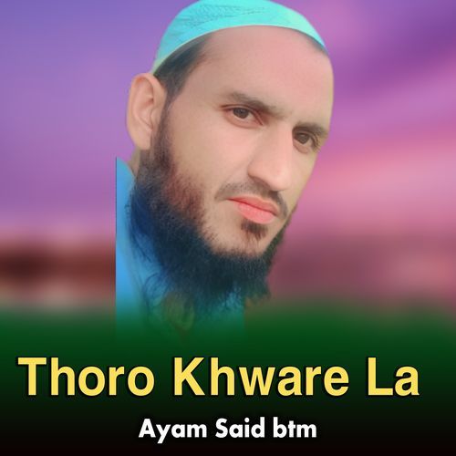 Thoro Khware La