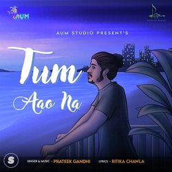 Tum Aao Na-QiIqB1lXbWQ