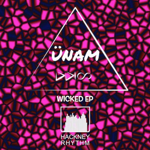 Wicked EP (ÜNAM Remix)_poster_image