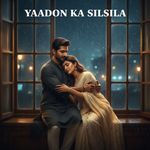Yaadon Ka Silsila