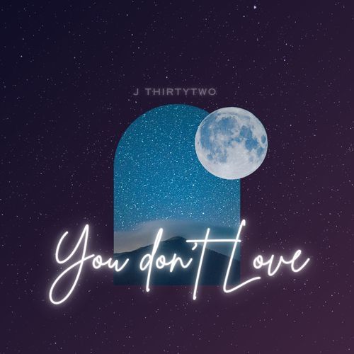You Don't Love