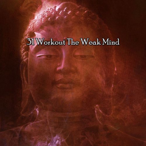 31 Workout The Weak Mind_poster_image