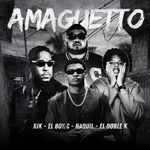 AMAGUETTO