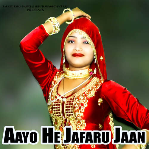 Aayo He Jafaru Jaan