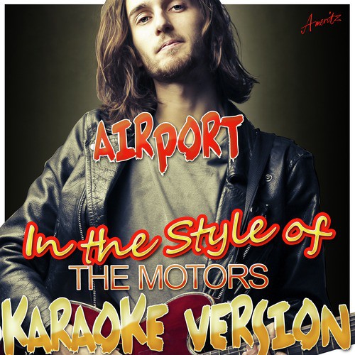Airport (In the Style of the Motors) [Karaoke Version] cover art