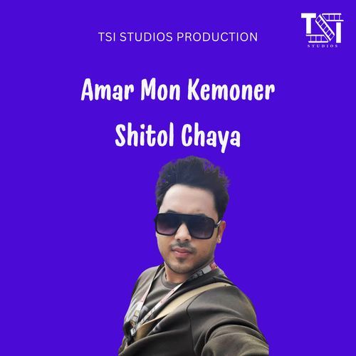 Amar Mon Kemoner Shitol Chaya