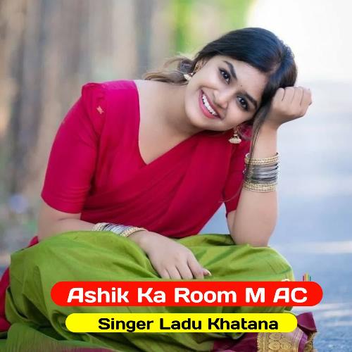 Ashik Ka Room M AC