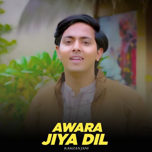 Awara Jiya Dil