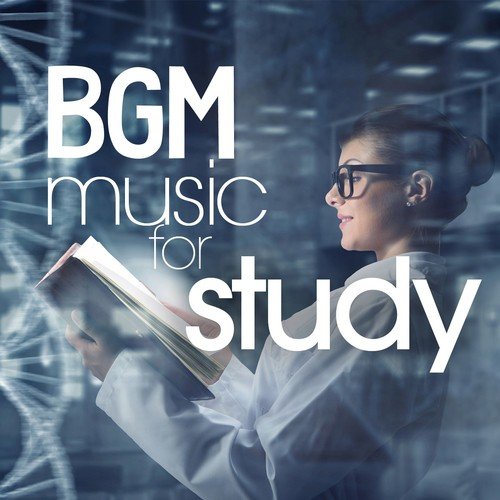 BGM Music for Study