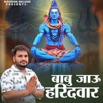 Babbu Jau Haridwar