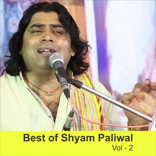 Best of Shyam Paliwal, Vol. 2