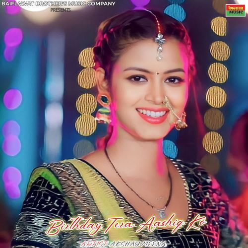 Birthday Tera Aashiq Ko