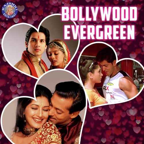 Bollywood Evergreen
