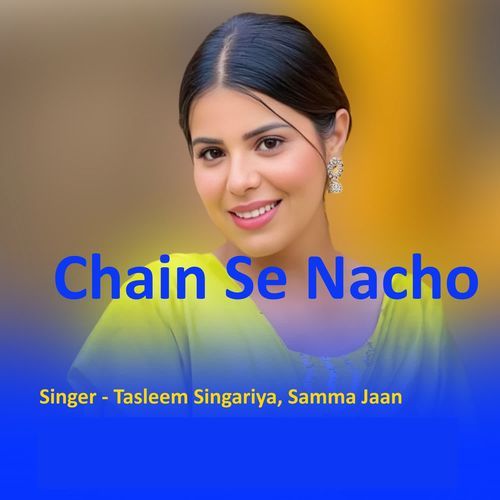 Chain Se Nacho