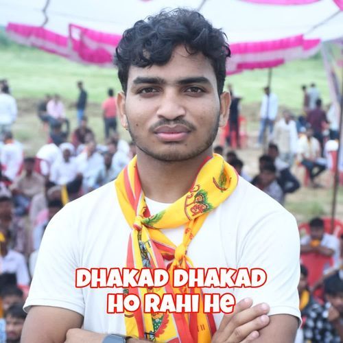 Dhakad dhakad ho rahi he
