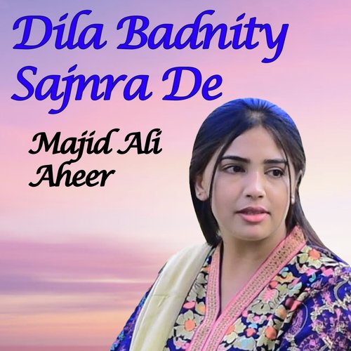 Dila Badnity Sajnra De