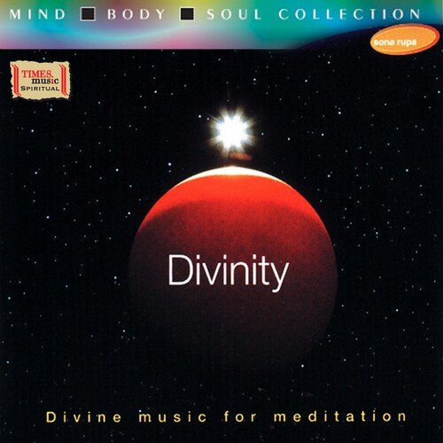 Divinity - Divine Music For Meditation