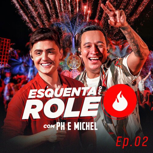 Esquenta Pro Rolê, EP 2 (Ao Vivo)