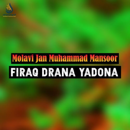 Firaq Drana Yadona