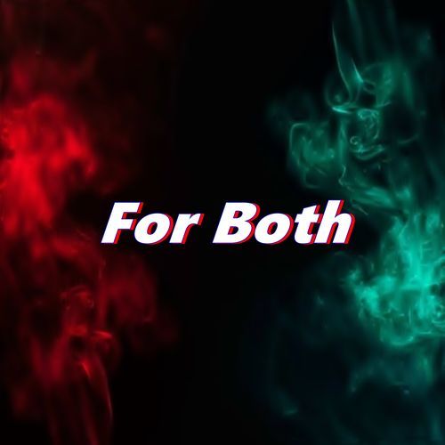 For Both