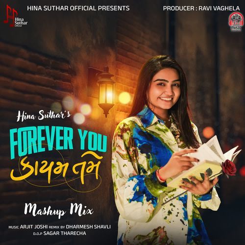 Forever You-Kayam Tame (Mashup Mix)