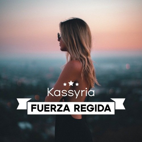 Fuerza regida cover art