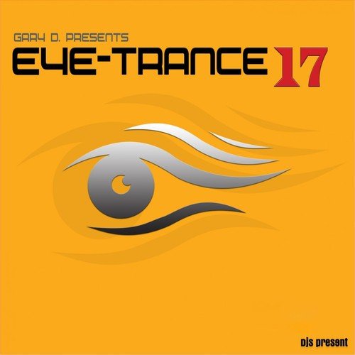 Gary D. Pres. EyE-Trance 17