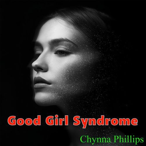 Good Girl Syndrome