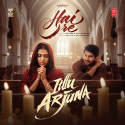 Hai Re (From "Itllu Arjuna") by Kalyan Chakravarthy, Thaman S, Anirudh Ravichander
