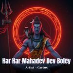 Har Har Mahadev Dev Boley