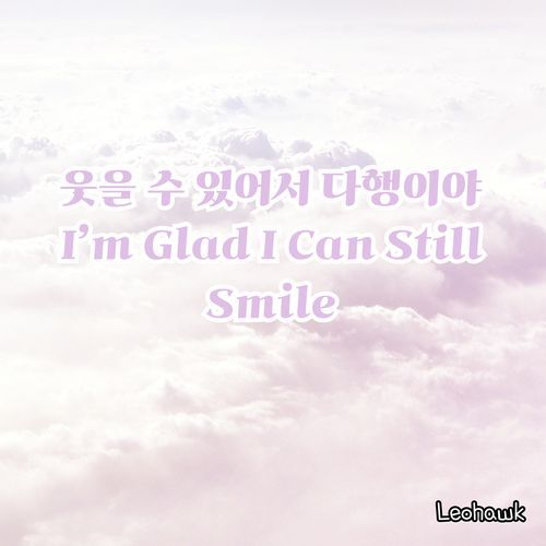 I’m Glad I Can Still Smile