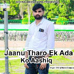 Jaanu Tharo Ek Ada Ko Aashiq-BRo-VhlpcQM