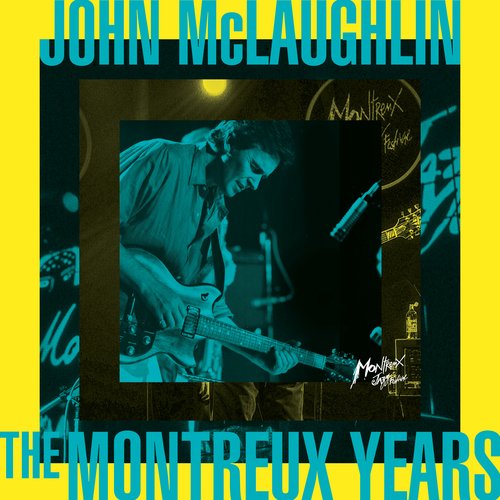 John McLaughlin: The Montreux Years (Live)