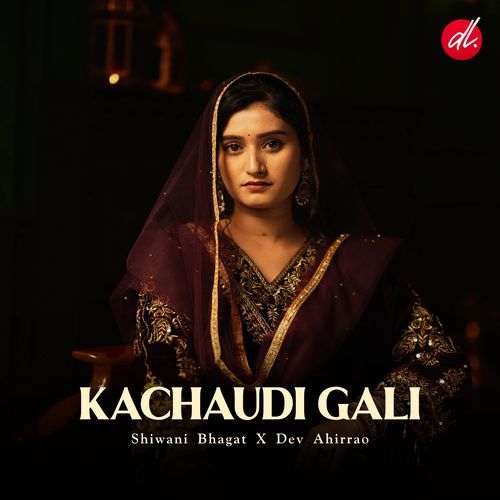 Kachaudi Gali (Studio Version)