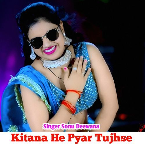 Kitana He Pyar Tujhese