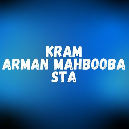 Kram Arman Mahbooba Sta