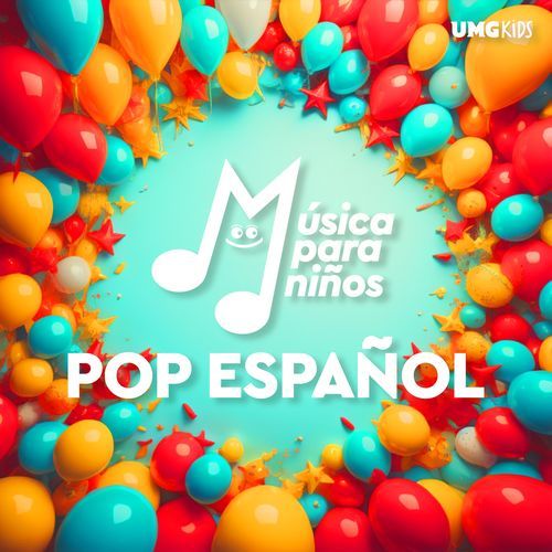 Música Para Niños: Pop Español