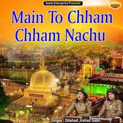 Main To Chham Chham Nachu (Islamic)-JCo6ZzZqRgA