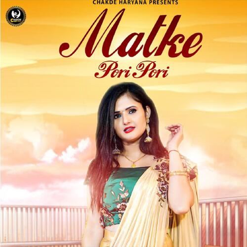 Matke Pori Pori