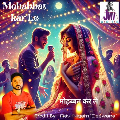 Mohabbat Kar Le