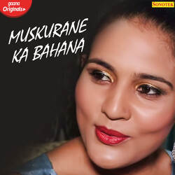 Muskurane Ka Bahana-IFE9XR5SU2o