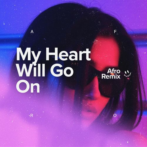 My Heart Will Go On