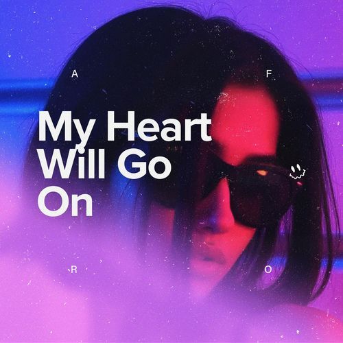 My Heart Will Go On (Afro House)