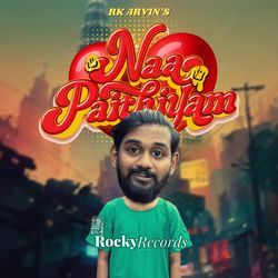 Naa Paithiyam - RK Arvin-JhsoYRFRAGU