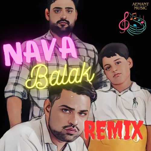 Nava Balak (Remix)