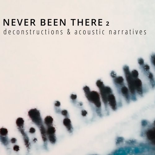 Never Been There, Vol. II