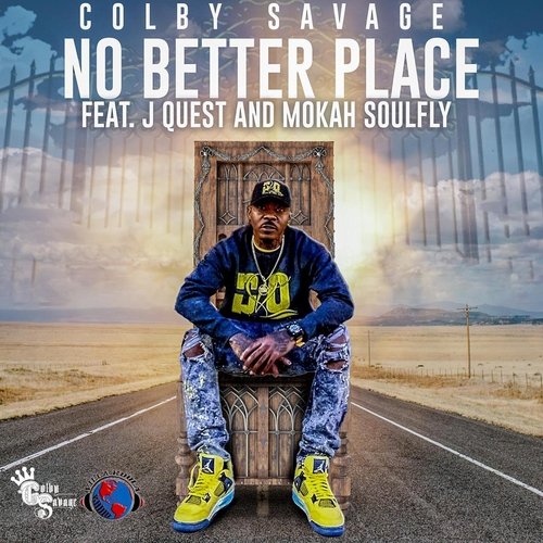 No Better Place (feat. J Quest & Mokah Soulfly) cover art