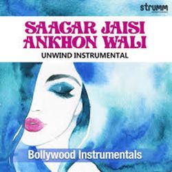 Saagar Jaisi Aankhon Wali - Unwind Instrumental